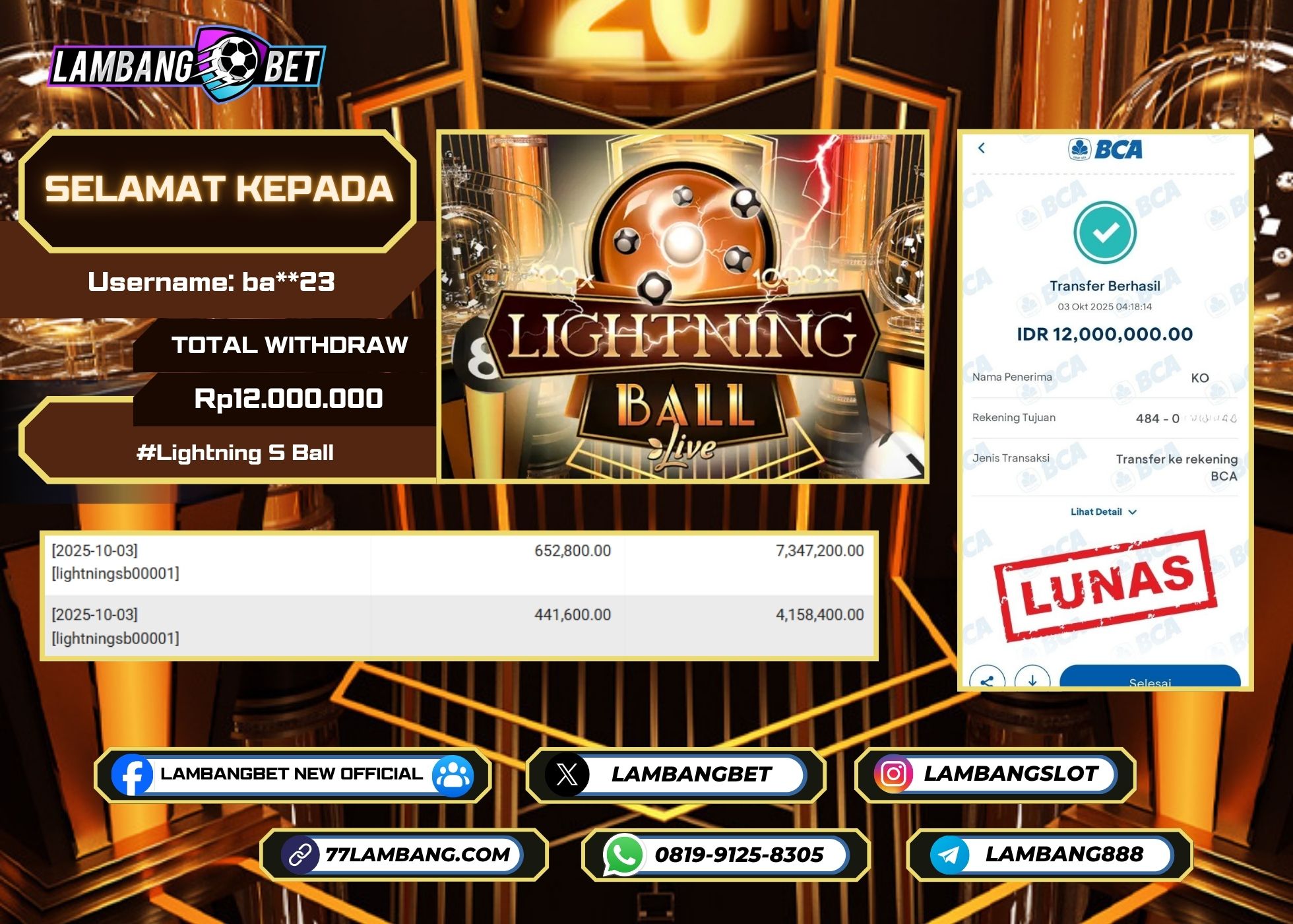 LAMBANGBET [3 OKTOBER 2025] JACKPOT LIVE CASINO Lightning S Ball "Rp12.000.000" LUNAS